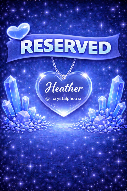 Reserved for Heather | @_crystalphoria_